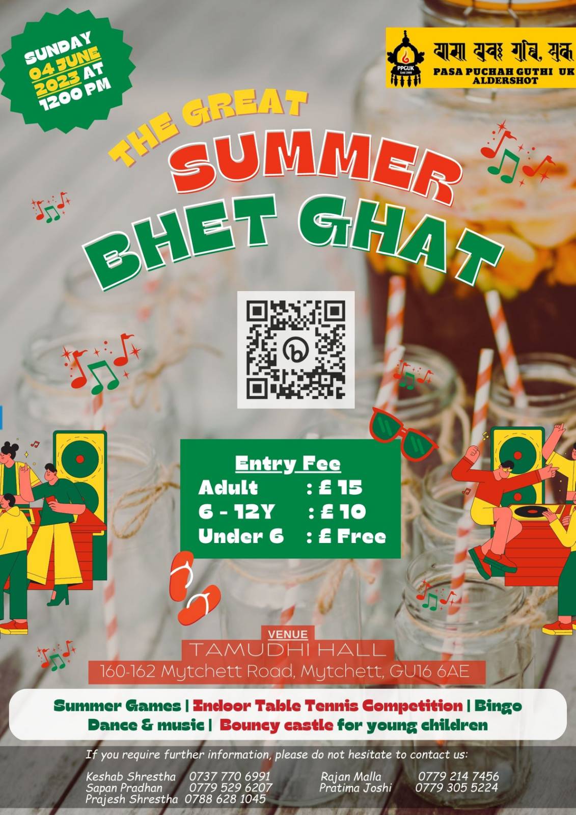 THE GREAT SUMMER BHET GHAT - organized by Pasa Pucha Guthi, Aldershot